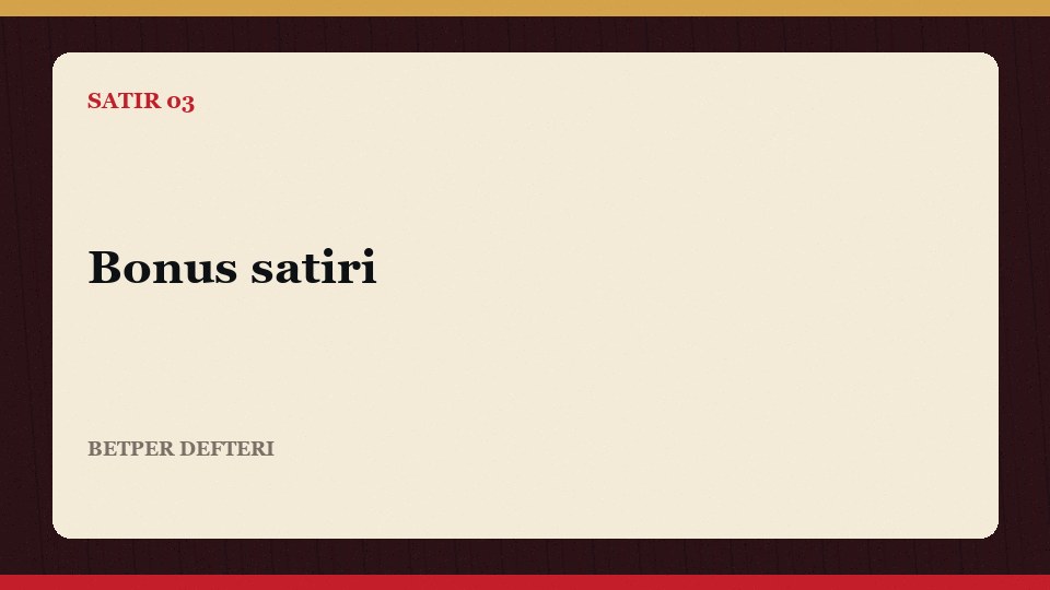 Betper bonus satırı
